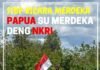 MENYADARI BAHWA PAPUA ADALAH BAGIAN INTEGRAL NKRI