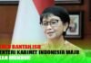 MENLU BANTAH ISU MENTERI KABINET INDONESIA MAJU AKAN MUNDUR